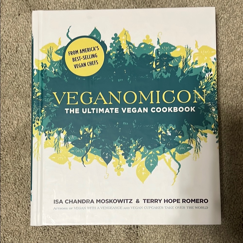 Veganomicon: The Ultimate Vegan Cookbook